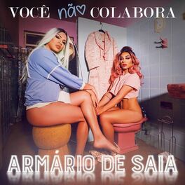 Album cover of Você Não Colabora