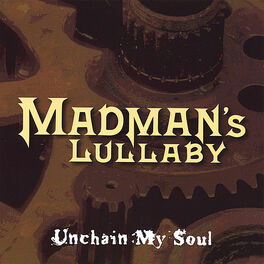 Album cover of Unchain My Soul