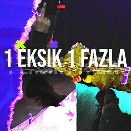 Album cover of 1 Eksik 1 Fazla