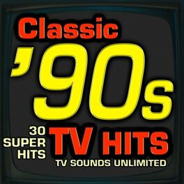 Album cover of Classic 90s TV Hits - 30 Super Hits
