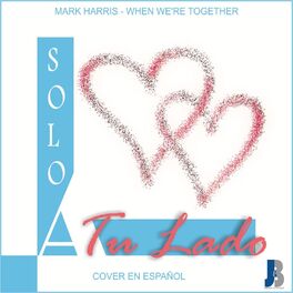 Album cover of Solo a Tu Lado