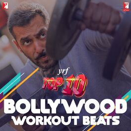 Album cover of YRF Top 10 - Bollywood Workout Beats