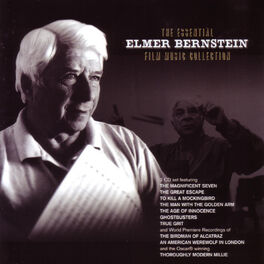 Album cover of The Essential Elmer Bernstein Film Music Collection