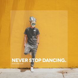 Album picture of Never Stop Dancing