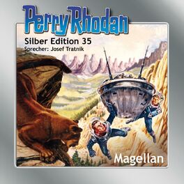 Album cover of Magellan - Perry Rhodan - Silber Edition 35 (Ungekürzt)
