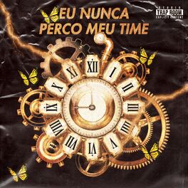 Album picture of Eu Nunca Perco Meu Time