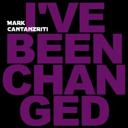 Album cover of I've Been Changed