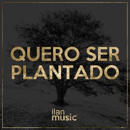 Album cover of Quero Ser Plantado
