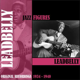 Album cover of Jazz Figures / Leadbelly (1934-1940)