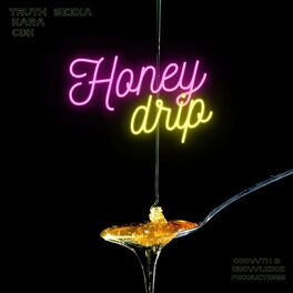Album cover of Honey Drip (feat. Kara)