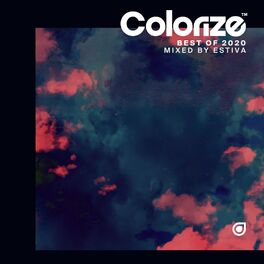 Album cover of Colorize Best of 2020, mixed by Estiva