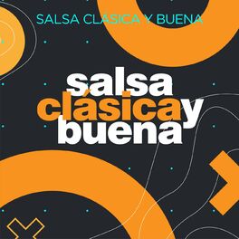 Album cover of Salsa Clásica y Buena