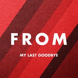 Album cover of My Last Goodbye