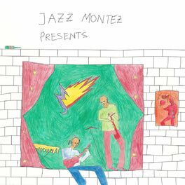 Album cover of Jazz Montez Presents Vol. I