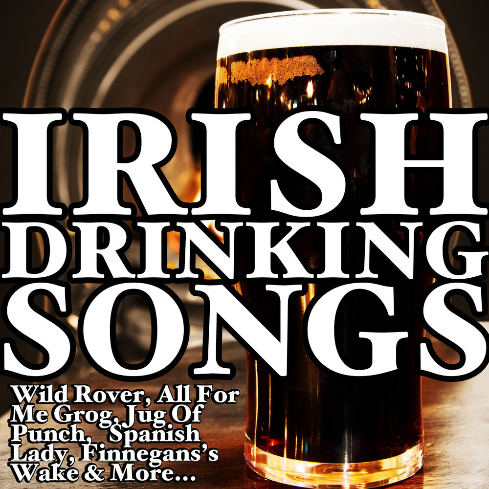 Drink irish. Irish drinking Songs. The Whiskey Charmers. Whiskey in the Jar. Drink about Song.