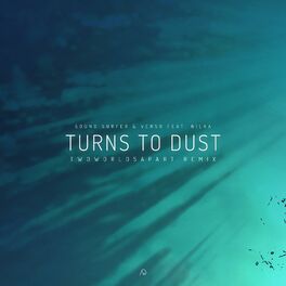 Album cover of Turns to Dust (feat. Nilka)