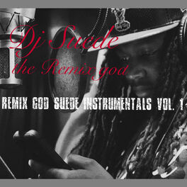 Album cover of Remix God Suede Instrumentals, Vol. 1