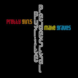 Pretty Girls Make Graves: albums, songs, playlists | Listen on Deezer