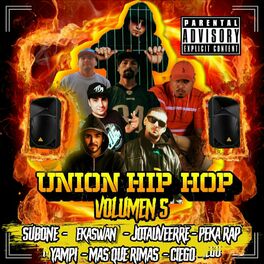 Album cover of Unión Hip Hop vol. V (feat. Ciego, Subone, Ekaswan, Mas Que Rimas, Yampi, Jotauveerre & Dj Ropo)