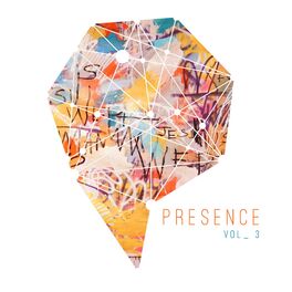 Album cover of Presence, Vol. 3