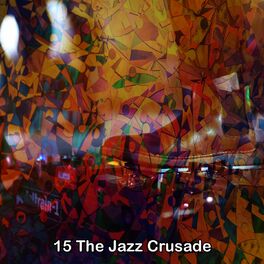 Album cover of 15 The Jazz Crusade