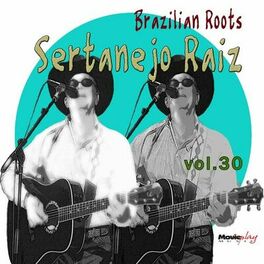 Album cover of Sertanejo Raiz Vol. 30
