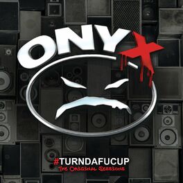Album cover of #Turndafucup: The Original Sessions