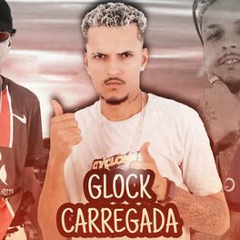 Album cover of Glock Carregada