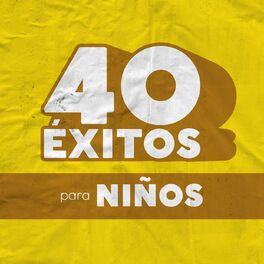 Album cover of 40 Éxitos: Para Niños