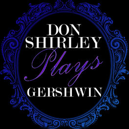 Album cover of Don Shirley Plays Gerswhin