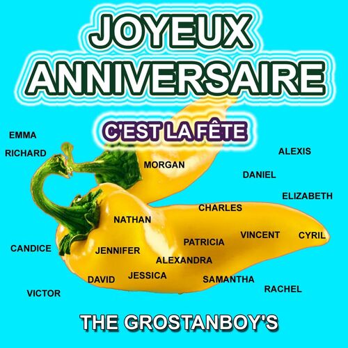 The Grostanboy S Joyeux Anniversaire International Listen With Lyrics Deezer