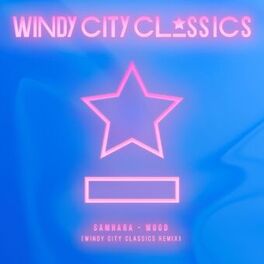 Album cover of Mood (Windy City Classics Remix)