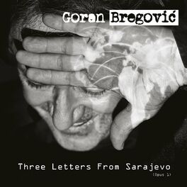 Album cover of Three Letters from Sarajevo (Deluxe Edition)