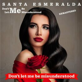 Album cover of Don’t Let Me Be Misunderstood (Remastered 2022) (Rerecording)