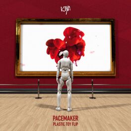 Album cover of Pacemaker (Plastic Toy Flip)