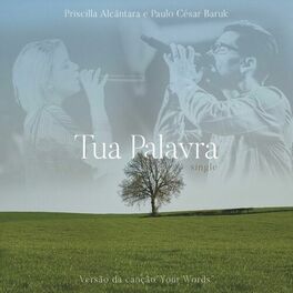 Album cover of Tua Palavra (Your Words) (feat. Priscilla Alcantara & Rebeca Nemer)