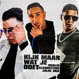 Album cover of Kijk Maar Wat Je Doet