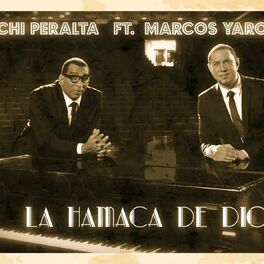 Album cover of Chichi Peralta - La Hamaca De Dios (feat. Marcos Yaroide)