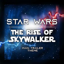 Album cover of Star Wars: The Rise of Skywalker (Main Trailer Theme)