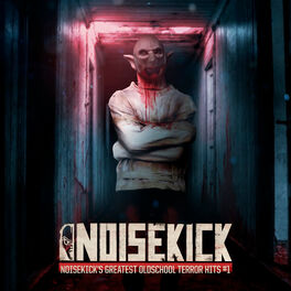 Album cover of Noisekick's Greatest Oldschool Terror Hits #1