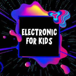 Album cover of Electronic For Kids
