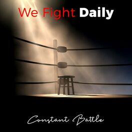 Album cover of We Fight Daily
