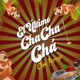 Album cover of El Último ChaChaChá