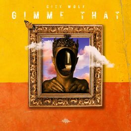 Album cover of GIMME THAT