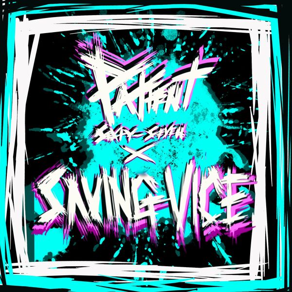 Patient Sixty-Seven - Damage Plan (feat. Saving Vice) [single] (2022)