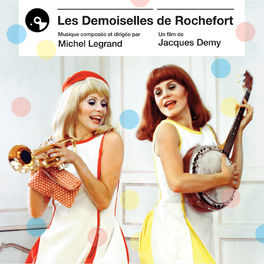Album picture of Les demoiselles de Rochefort (Bande originale du film)