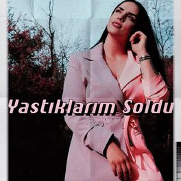 Album cover of Yastıklarım Soldu