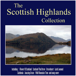 Album cover of The Scottish Highlans Collection