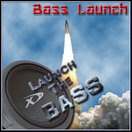Album cover of Bass Mekanik Presents Bass Launch: Launch The Bass