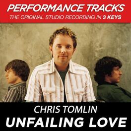 Album cover of Unfailing Love (Performance Tracks)